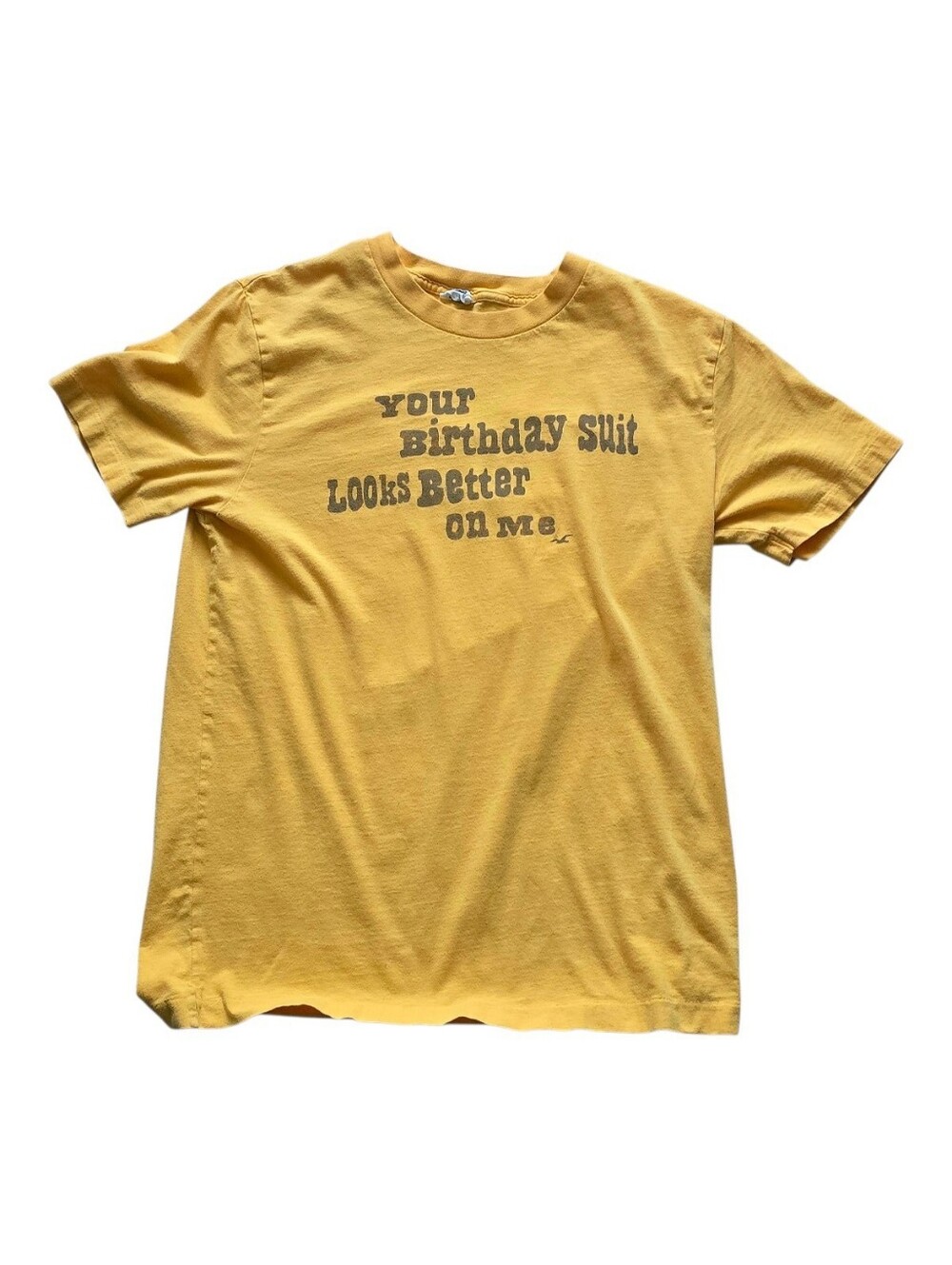 Men's Hollister 'Your Birthday Suit Looks Better On Me' Yellow Graphic T-Shirt S